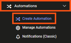 Automations > Create Automation